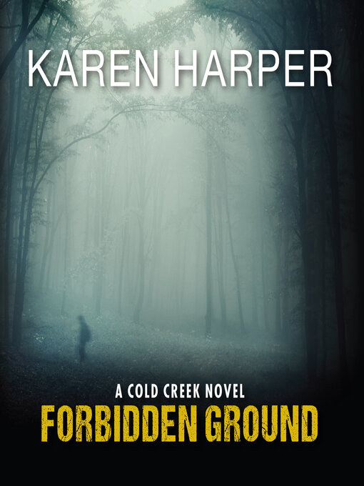 Title details for Forbidden Ground by Karen Harper - Available